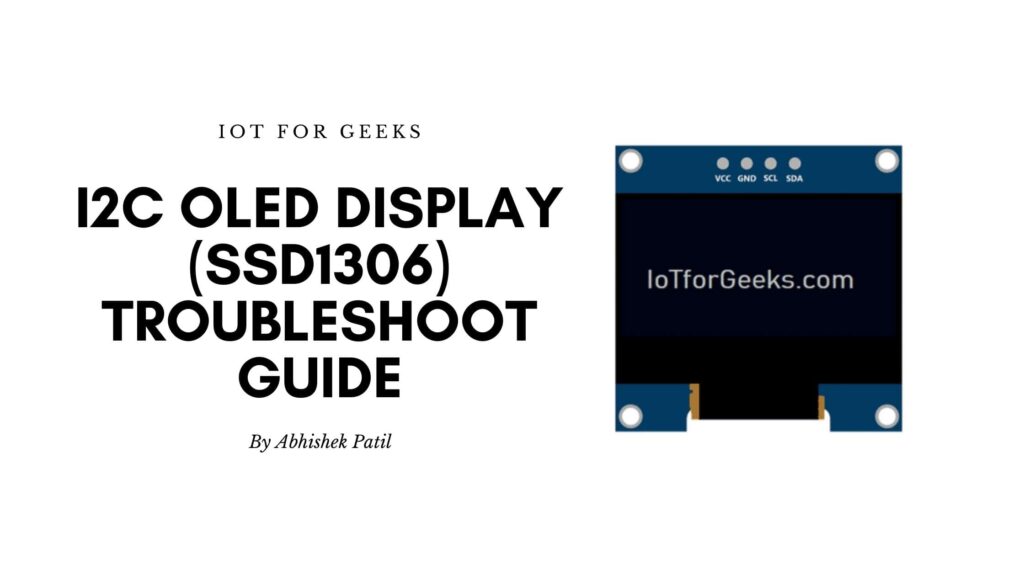 I2C OLED Display troubleshoot Guide min
